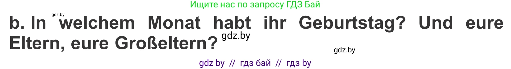 Немецкий язык (Deutsch), 4 класс Учебник (Schülerbuch), авторы: Будько Антонина Филипповна (Budjko Antonina), Урбанович Инна Ювинальевна (Urbanowitsch Ina), издательство Вышэйшая школа, Минск, 2019, жёлтого цвета, Часть 2, страница 6, номер 3b, Условие