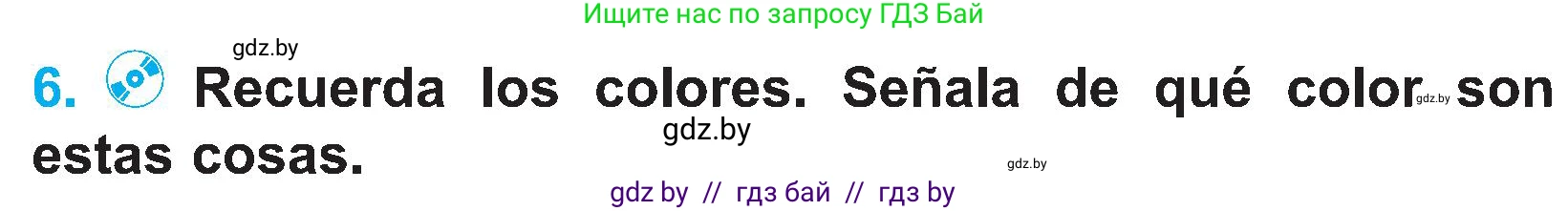 Испанский язык, 4 класс Учебник, авторы: Гриневич Елена Карловна, Бахар Лариса Николаевна, издательство Вышэйшая школа, Минск, 2019, красного цвета, Часть 2, страница 67, номер 6, Условие