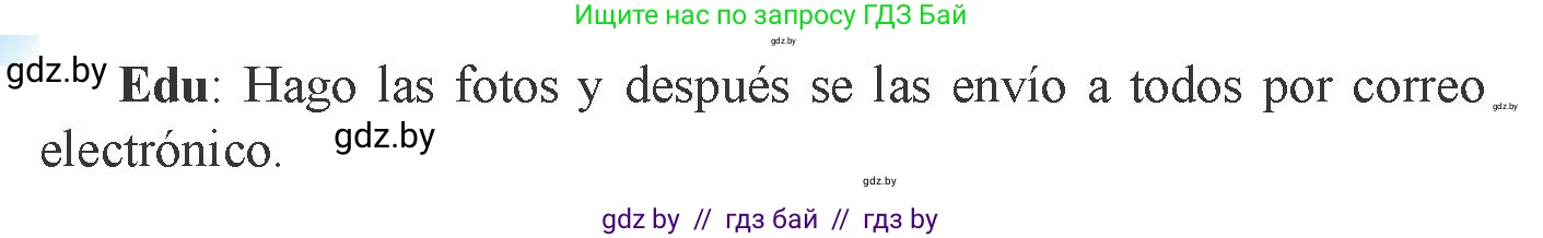 Испанский язык, 9 класс Учебник, авторы: Цыбулева Татьяна Эдуардовна, Пушкина Ольга Александровна, издательство Издательский центр БГУ, Минск, 2017, страница 139, номер 4, Условие (продолжение 2)